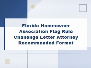 Florida Hoa Flag Rule Challenge Letter Template