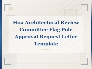 Flag Pole Approval Request Letter for Hoa Review