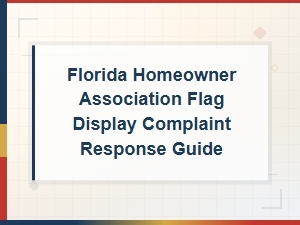 Responding to Hoa Flag Display Complaints in Florida