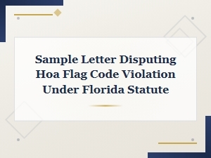 How to Dispute an Hoa Flag Violation in Florida